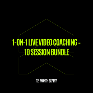 1-On-1 Live Video Coaching – 10 Session Bundle (12-Month Expiry)
